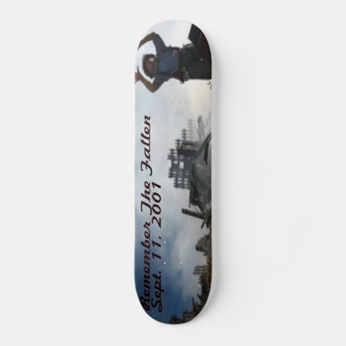 Remember The Fallen Skateboard
