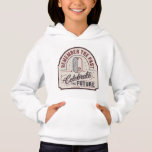 Remember The Past Celebrate The Future Hoodie
