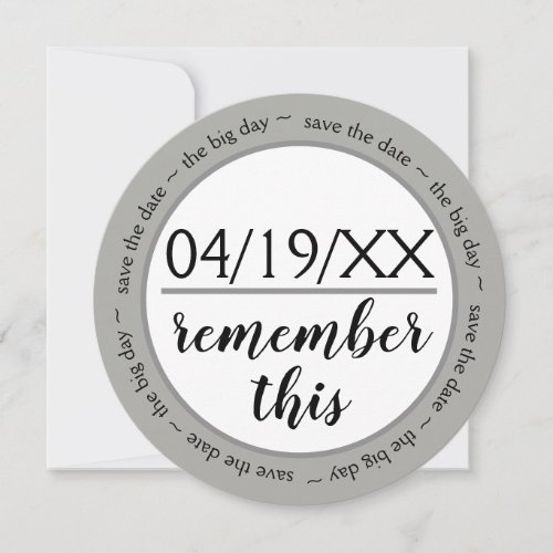 Remember This Gray _ Save the Date