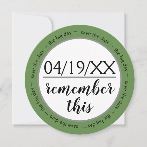 Remember This Green _ Save the Date