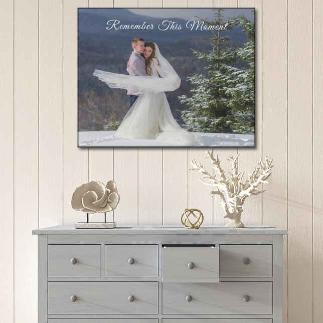 Remember This Moment Newlywed Keepsake Photo Faux Canvas Print (Creator Uploaded)