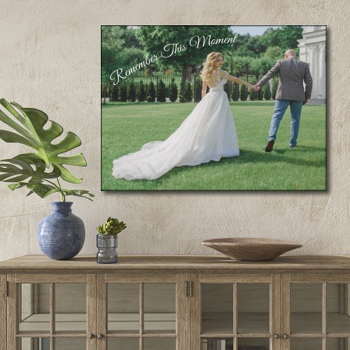 Remember This Moment Newlywed Keepsake Photo  Faux Canvas Print