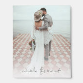 Remember This Moment Script Newlyweds Photo Picture Ledge | Zazzle