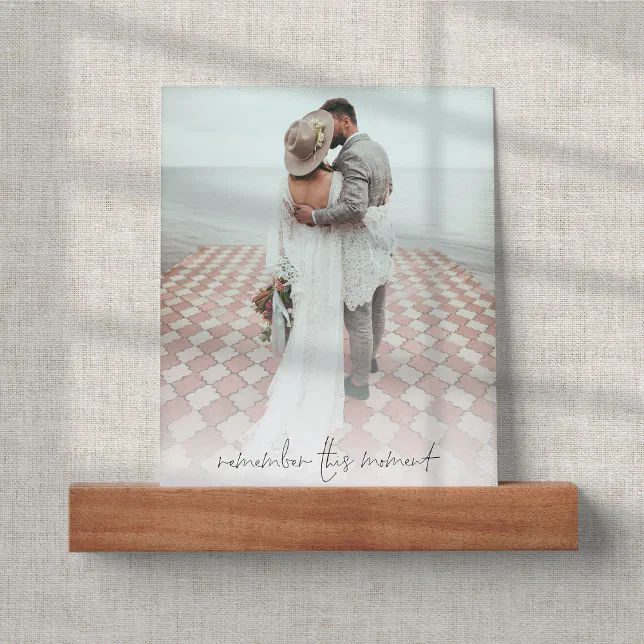Remember This Moment Script Newlyweds Photo Picture Ledge | Zazzle