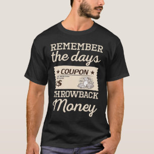 Remember Throwback Money Stamps T-Shirt