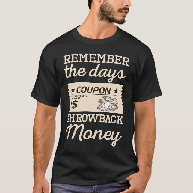Remember Throwback Money Stamps T-Shirt (Front)