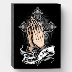 Remember to Pray Wooden Box Sign
