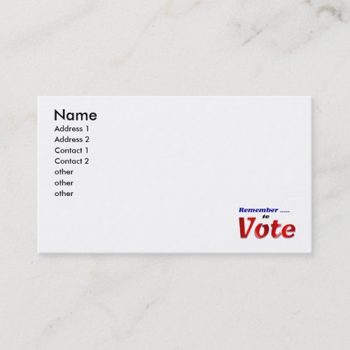Remember to Vote Business Card Template