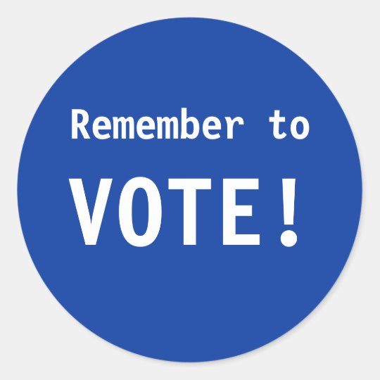 Remember To Vote Stickers