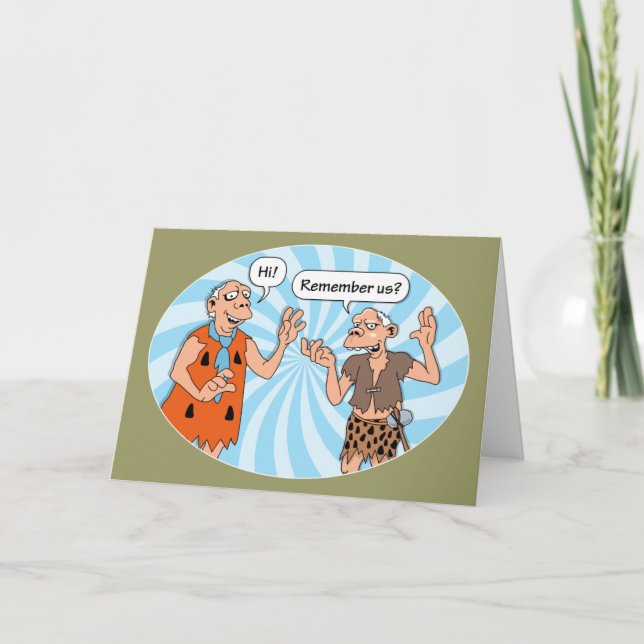 Remember Us? Funny Birthday Card (Front)