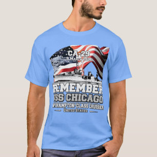 REMEMBER USS Chicago CA29 navy veterans T-Shirt