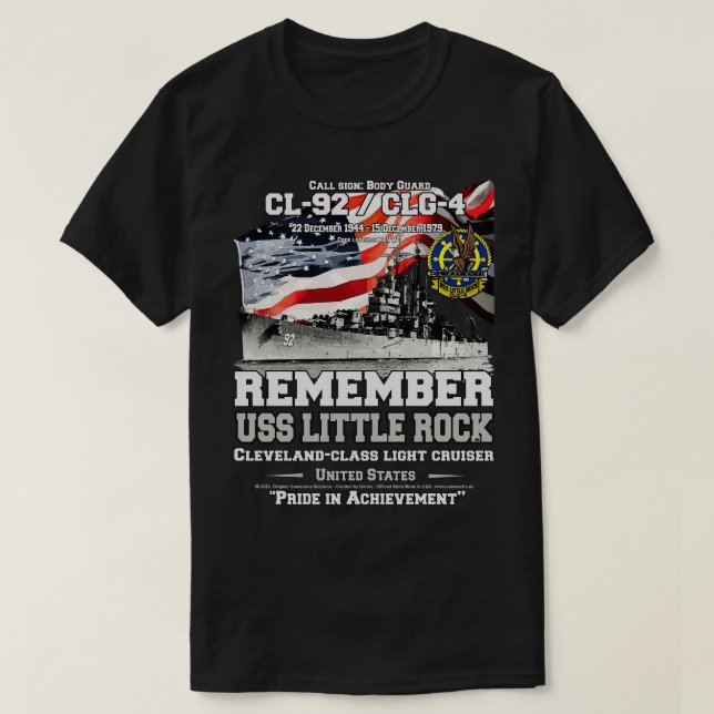 REMEMBER USS Little Rock CL92 Cruiser Navy Veteran T-Shirt (Design Front)