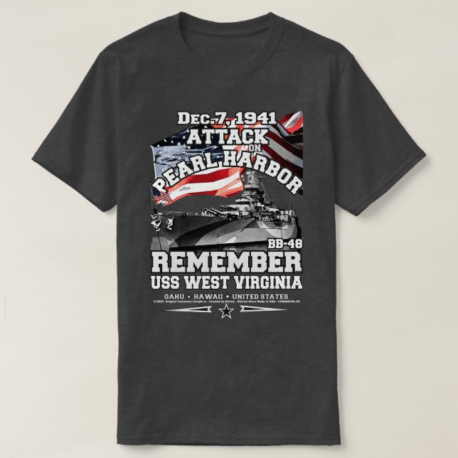 Remember USS West Virginia BB48 Pearl Harbor T-Shirt (Design Front)