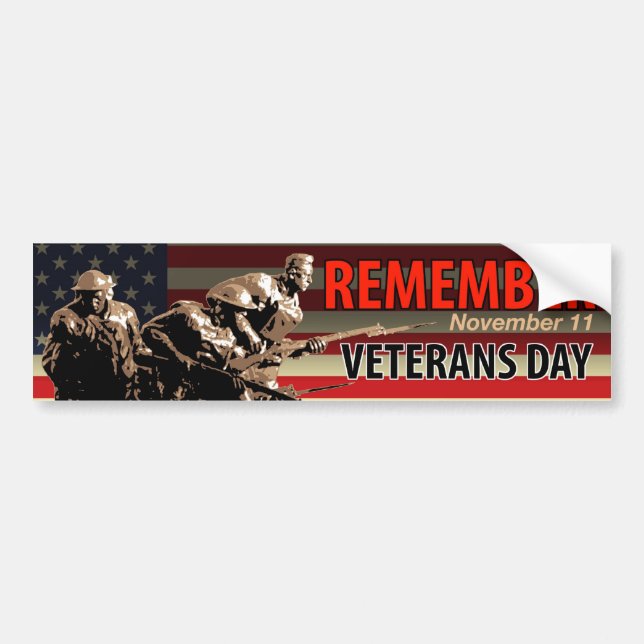 Remember Veterans Day Bumper Sticker (Front)