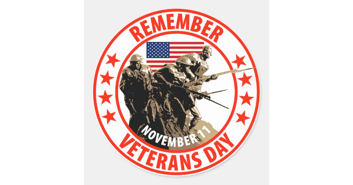 Remember Veterans Day Classic Round Sticker | Zazzle