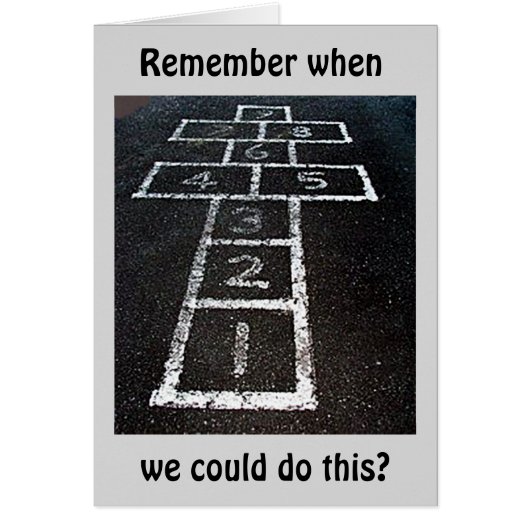 REMEMBER WE COULD HOPSCOTCH-WE CAN STILL DANCE THO CARDS (Front)