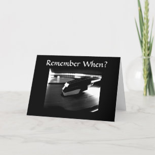 REMEMBER WHEN-ADULT BIRTHDAY CARD
