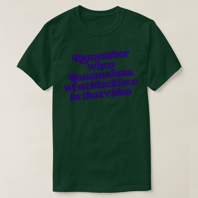 Remember When Bananarama Went Blackface In That Vi T-Shirt (Design Front)