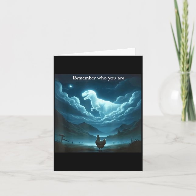 Remember Who You Are Chicken  Card (Front)