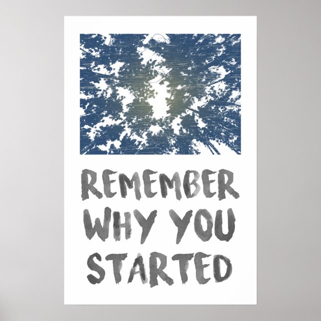 Remember Why Forest Sunlight Motivatational Poster (Front)