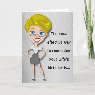 Remember wife's birthday, funny birthday card