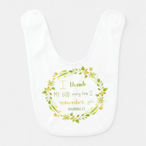 Remember you Bible Verse Philippians 1 3 Baby Bib