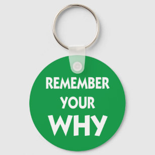 https://rlv.zcache.com/remember_your_why_inspirational_saying_keychain-r78fd956eab4243d7aa2524019e695d21_c01k3_307.jpg?rlvnet=1