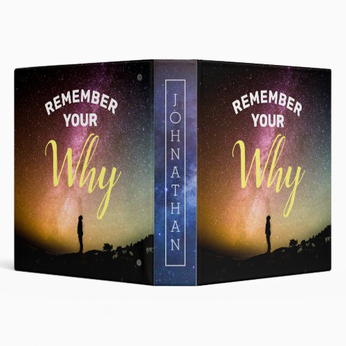 Remember Your Why Motivation 3 Ring Binder