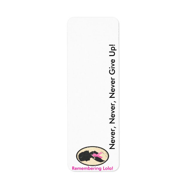 Remembering Lola!! Label (Front)