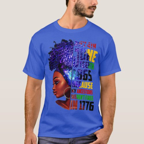 Remembering My Ancestors Juneteenth Black Freedom  T_Shirt