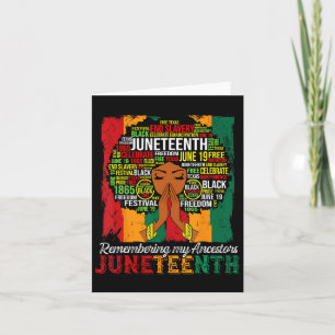 Remembering My Ancestors Juneteenth Celebrate Blac Card