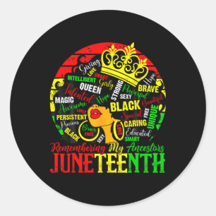 Remembering My Ancestors Juneteenth Celebrate Blac Classic Round Sticker