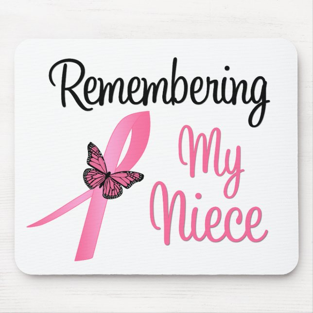 Remembering My Niece - Breast Cancer Awareness Mouse Pad (Front)
