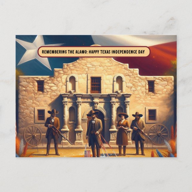 Remembering the Alamo Texas Independence Day Postcard (Front)