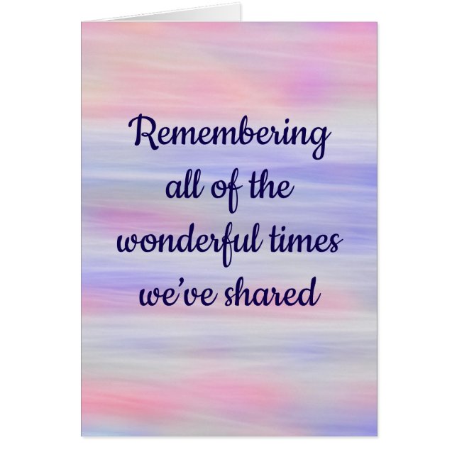 Remembering the Wonderful Times Thinking of You Cards (Front)