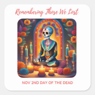 Remembering Those We Lost Square Sticker