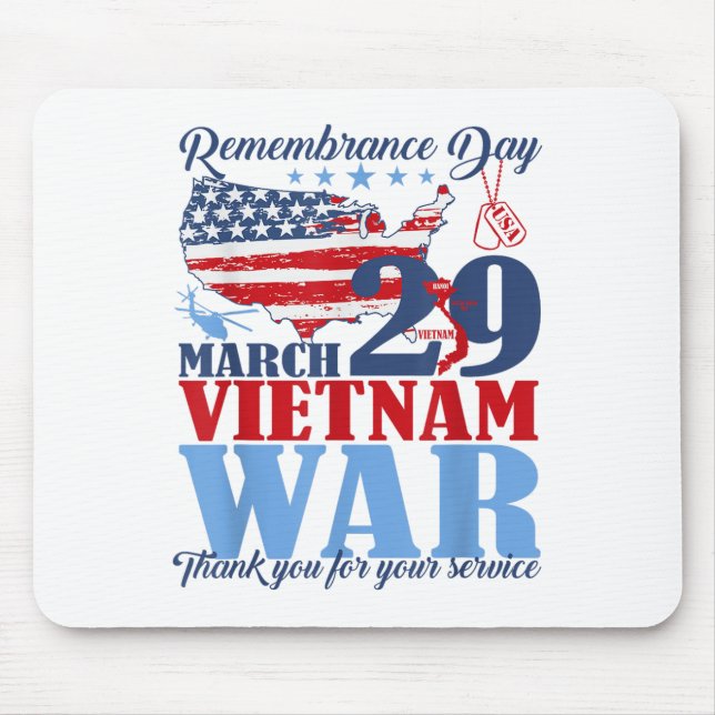 Remembrance Day March 29 Vietnam War Veteran  Mouse Pad (Front)