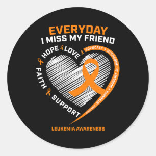 Remembrance Loving Memory Of My Friend Leukemia Aw Classic Round Sticker