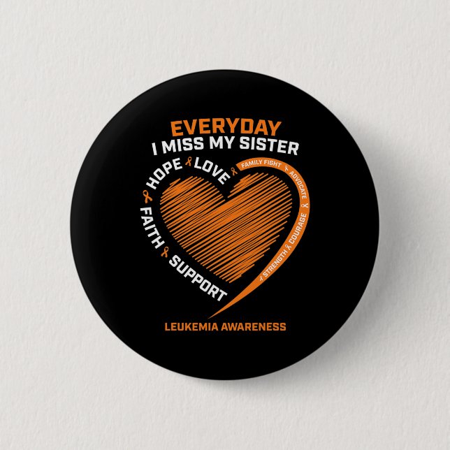 Remembrance Loving Memory Of My Sister Leukemia Aw Button (Front)