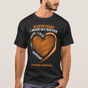 Remembrance Loving Memory Of My Sister Leukemia Aw T-Shirt