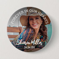 Remembrance Photo Button 'Forever In Our Hearts'