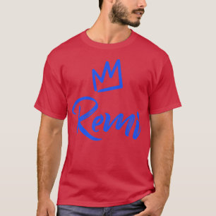 Remi the King Blue Crown & Name for Men Called Re T-Shirt
