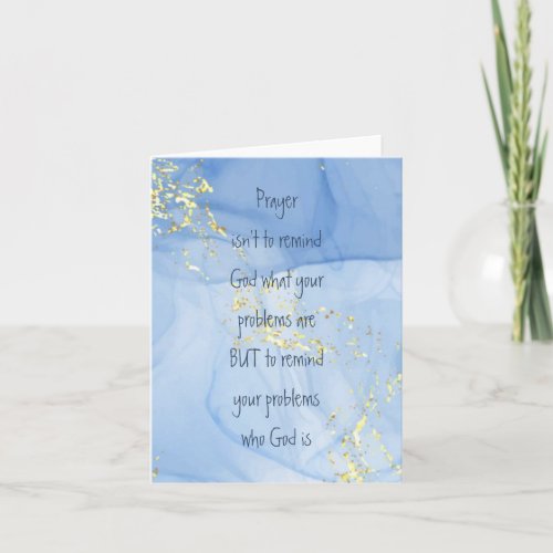 Remind Your Problems who God is Inspirational   Card