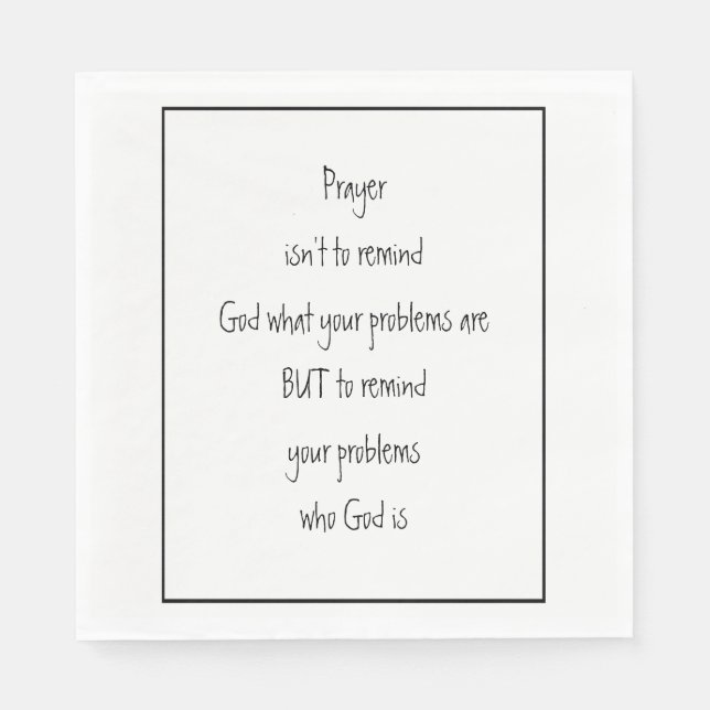 Remind Your Problems who God is Inspirational  Napkins (Front)