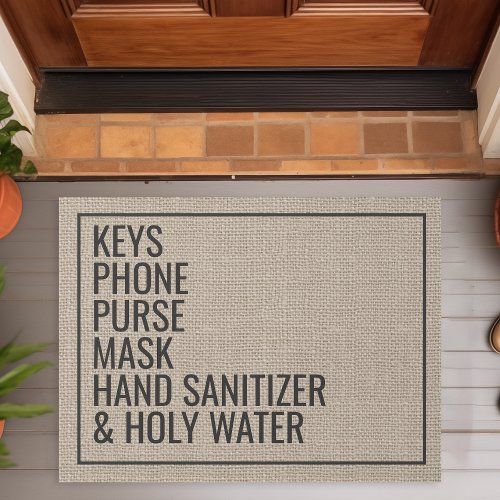 Reminder Keys Phone Purse Funny Covid 19 Custom Doormat