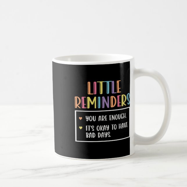 Reminder Mental Health Counselor 1  Coffee Mug (Right)