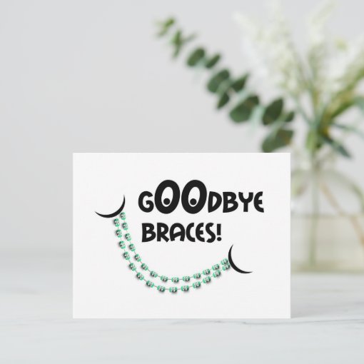 Reminder Orthodontic Appointment Goodbye Braces Gr Postcard Zazzle
