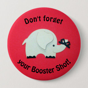 Reminder to get a booster shot. button