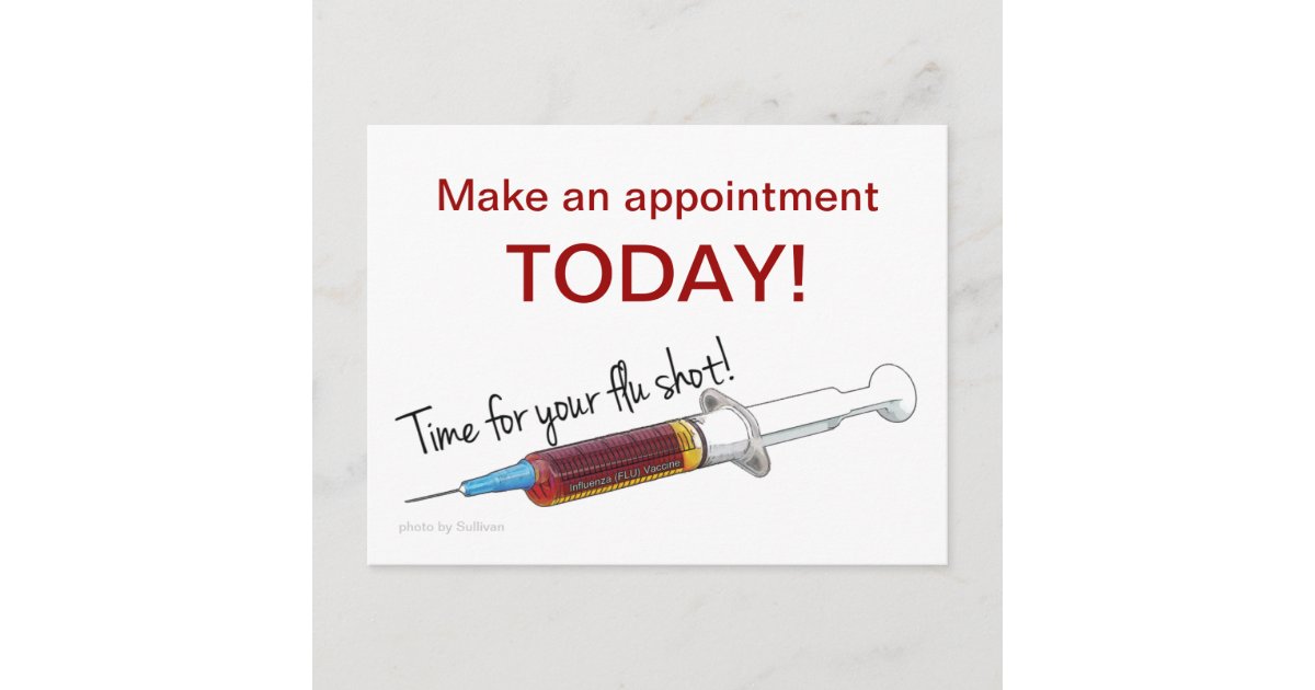 Reminder to schedule a flu shot postcard Zazzle
