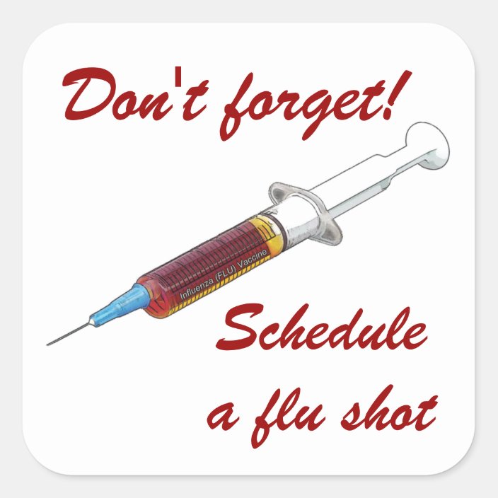 reminder-to-schedule-a-flu-shot-square-sticker-zazzle